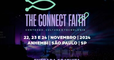 The Connect Faith: Evento em São Paulo é pioneiro por unir fé e tecnologia