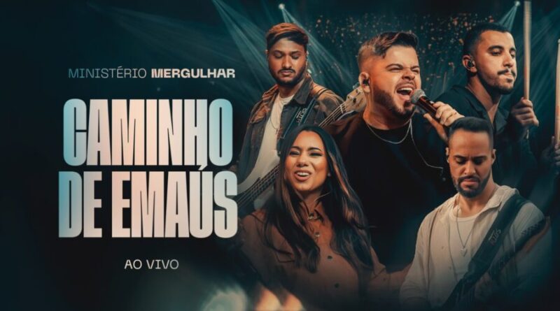Ministério Mergulhar lança “Caminho de Emaús”, canção que convida a um encontro transformador com Jesus