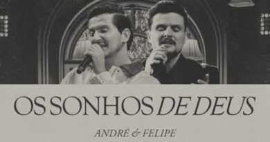 André e Felipe lançam “Foi Por Mim” – EP completo com canção e videoclipe de “Os Sonhos de Deus”