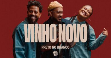 Preto no Branco lança “Vinho Novo”: uma canção sobre nascer para um novo tempo